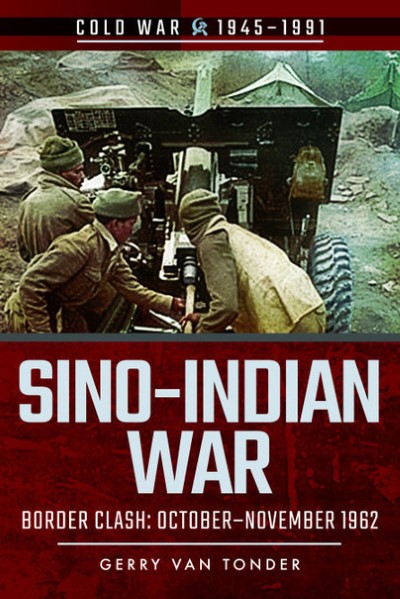 Sino-indian war. border class: october- november 1962