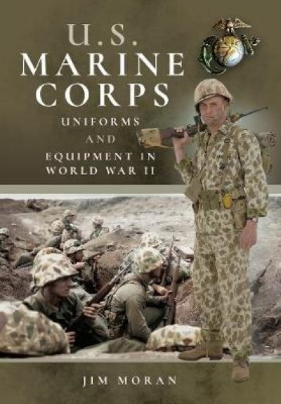 U.s. marine corps: uniforms and equipment in world war ii