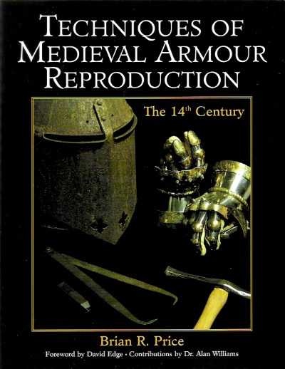 Techniques o medieval armour reproduction 14th cen