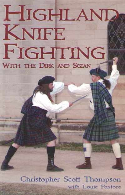 Highland knife fighting