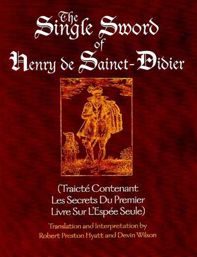 The single sword of henry de sainct-didier