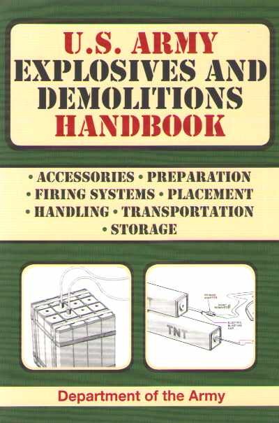 Us army explosives and demolitions handbook