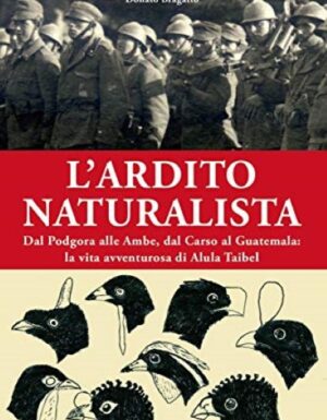 L'ardito naturalista