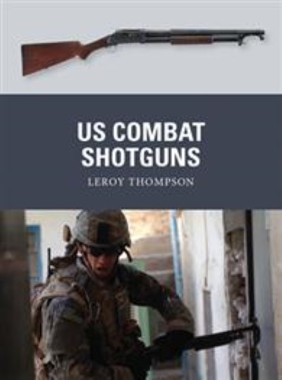 Wea29 us combat shotguns