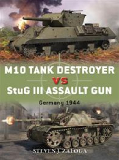 Duel53 m10 tank destroyer vs stug iii assault gun. germany 1944