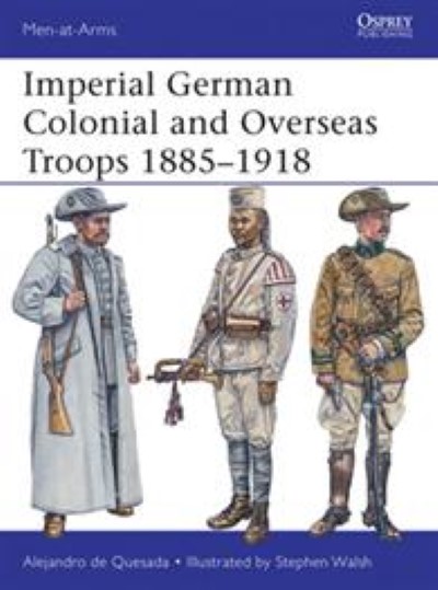 Maa490 imperial german colonial and overseas troops