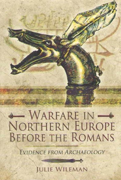 Warfare in northern europe before the romans