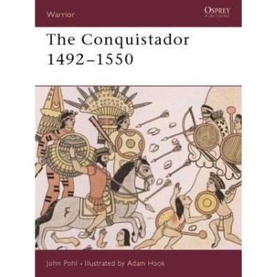 War40 the conquistadores 1492-1550