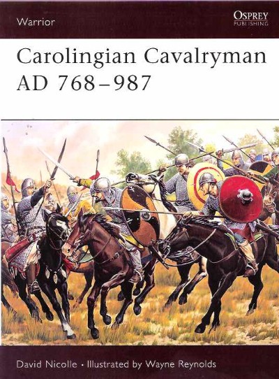War96 carolingian cavalryman ad 768-987