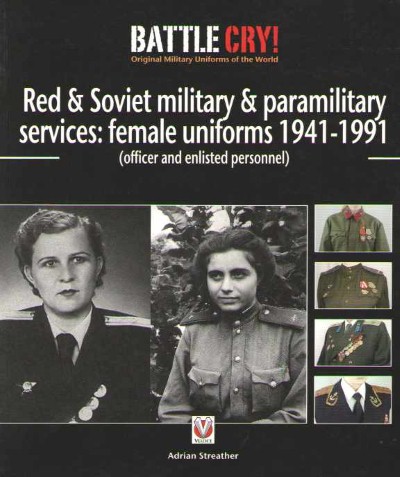 Red & soviet military & paramilitary services: female uniforms