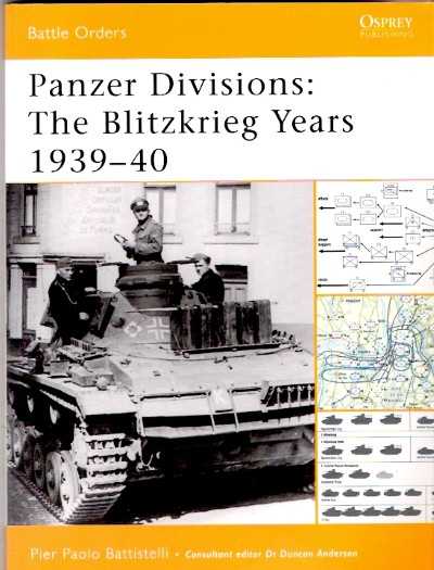 Bo32 panzer divisions: the blitzkrieg years 1939-40