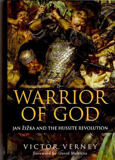 Warior of good jan zizka and hussite revolution