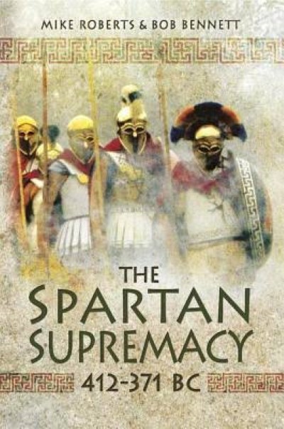 The spartan supremacy 412-371 bc