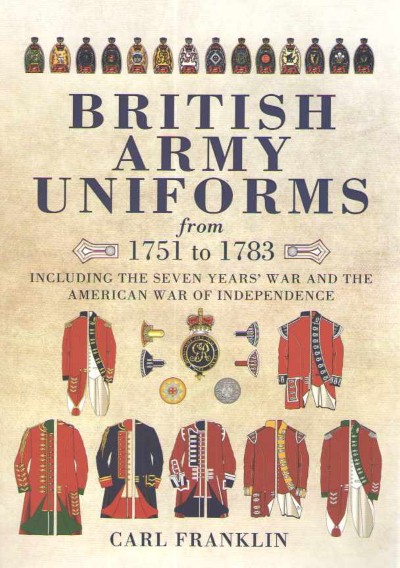British army uniforms from 1751 to 1783