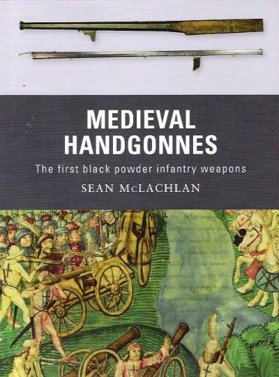 Wea3 medieval handgonnes