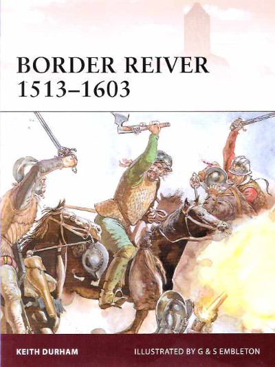 War154 border reiver 1513-1603