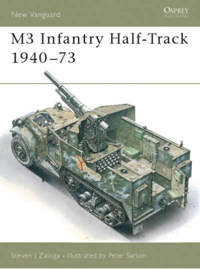 Nv11 m3 infantry half-track 1940-1973