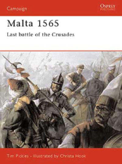 Cam50 malta 1565. last battle of the crusades