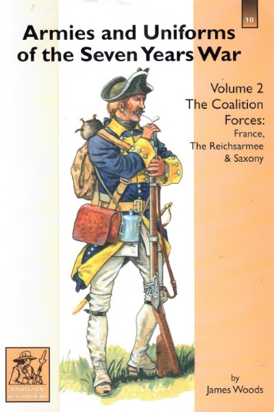 Armies and uniforms of the seven years war volume 2