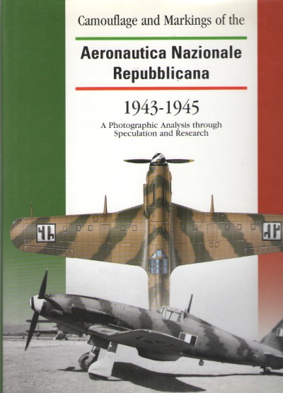Camouflage and markings of the aeronautica nazionale repubblicana 1943-1945