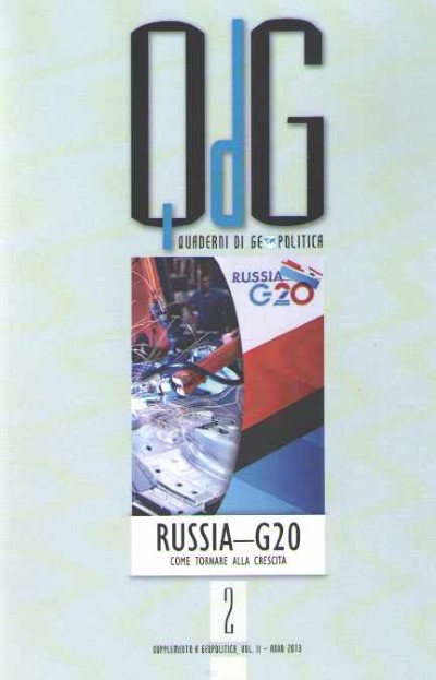 Quaderni digeopolitica n. 2: russia g-20 come tornare alla crescita