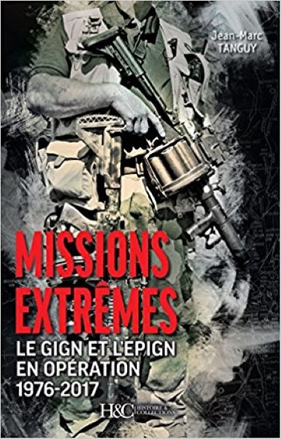 Missions extremes. le cign et l’epign en operation 1976-2017