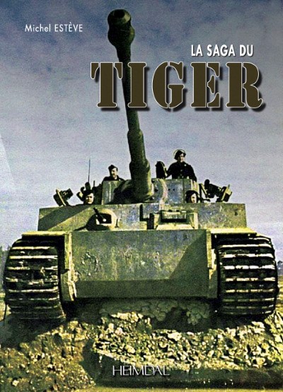 La saga du tiger