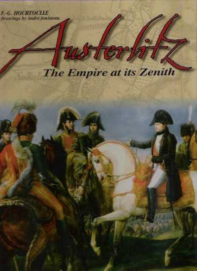 Austerlitz the empire at its zenith