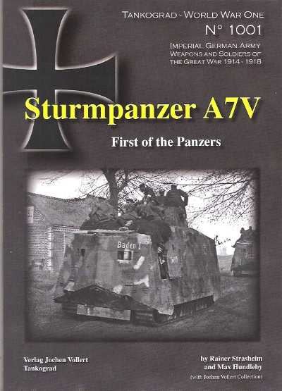 Sturmpanzer A7V. First of the panzers