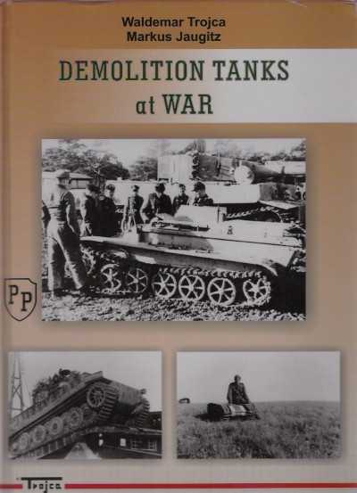 Demolition tanks at war