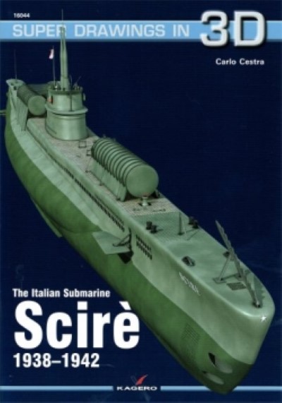 The italian submarine scire’ 1938-1942
