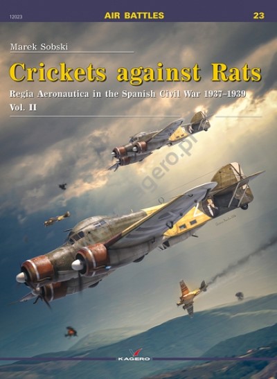 Crickets against rats. regia aeronautica in the spanish civil war 1937-1939