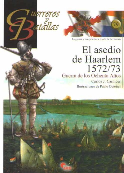 El asedio de haarlem 1572/73