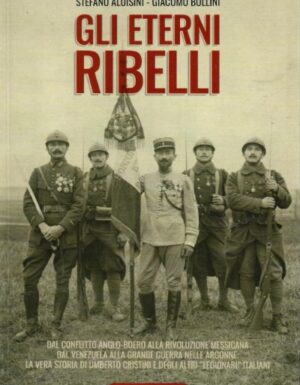 Gli eterni ribelli