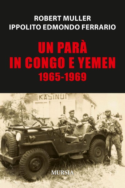 Un para’ in congo e yemen 1965-1969