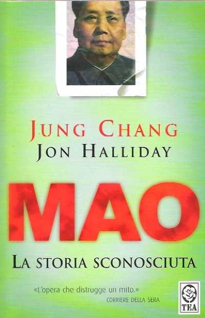 Mao. la storia sconosciuta