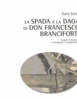 La spada e la daga di don francesco branciforti