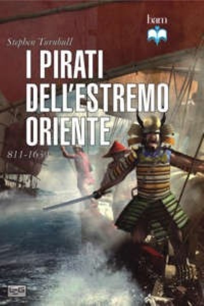 I pirati dell’estremo oriente 811-1639