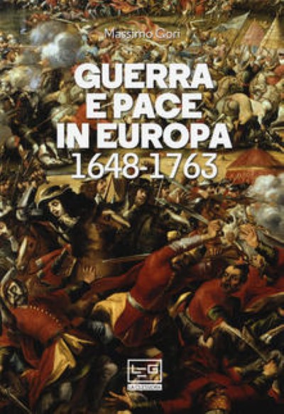 Guerra e pace in europa 1648-1763