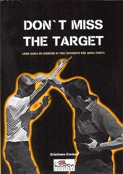 Don’t miss the target