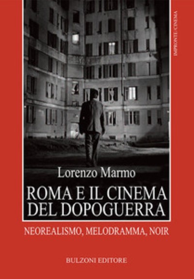 Roma e il cinema del dopoguerra