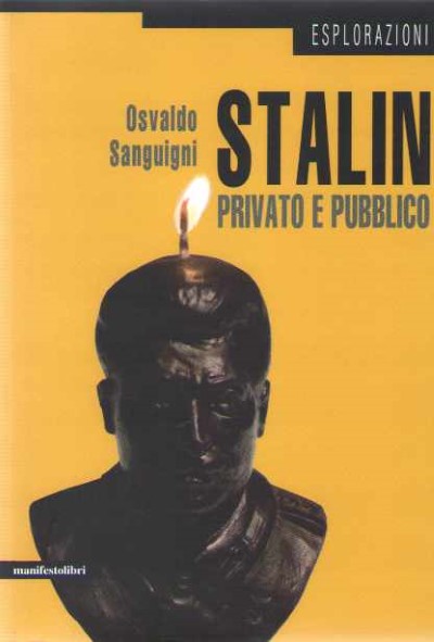 Stalin privato e pubblico