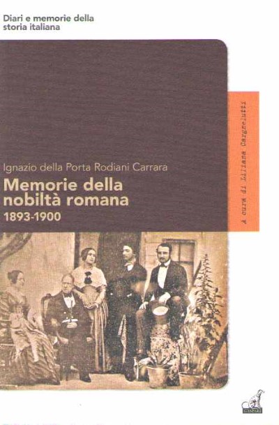 Memorie della nobilta’ romana 1893-1900