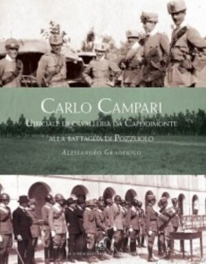 Carlo campari. ufficiale di cavalleria da capodimonte alla battaglia di pozzuolo