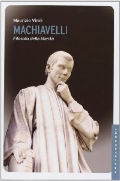 Machiavelli filosofo della liberta’