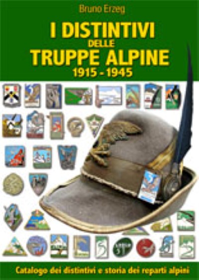 I distintivi delle truppe alpine