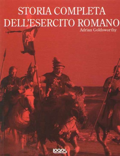 Storia completa dell’esercito romano