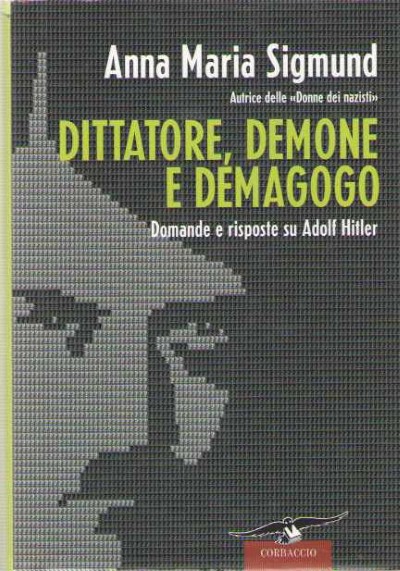 Dittatore, demone e demagogo