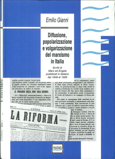 Diffusione, popolarizzazione e volgarizzazione del marxismo in italia