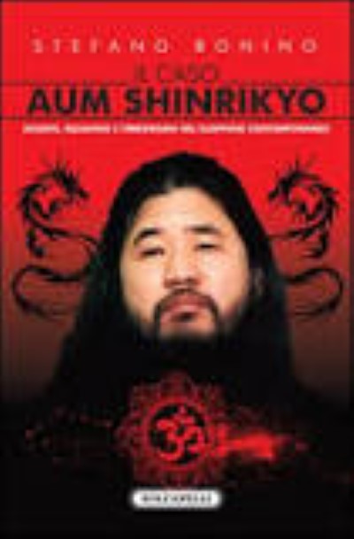 Il caso aum shinrikyo. societa’, religione e terrorismo nel giappone contemporaneo